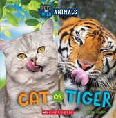 Wild World - Cat or Tiger (Wild World: Pets and Wild Animals)