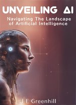 Artificial Intelligence - Unveiling AI: Navigating the Landscape of Artificial Intelligence