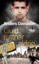 Guld ruttnar aldrig