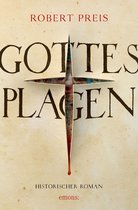 Historischer Roman - Gottes Plagen