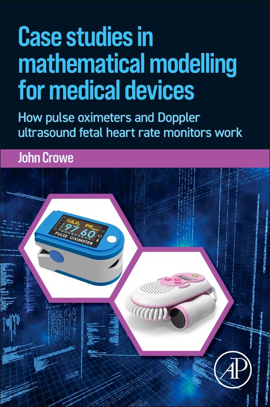 Case Studies in Mathematical Modeling for Medical Devices - cover
