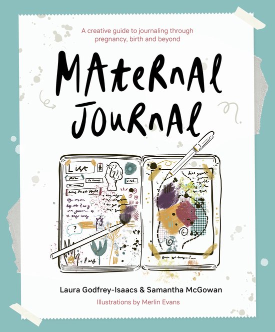 Foto: Maternal journal a creative guide to journaling through pregnancy birth and beyond