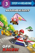 Step into Reading- Mario Kart: Off to the Races! (Nintendo® Mario Kart)