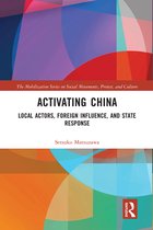 The Mobilization Series on Social Movements, Protest, and Culture- Activating China