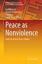 Advances in African Economic, Social and Political Development- Peace as Nonviolence
