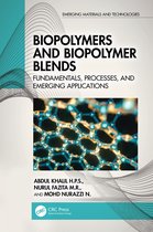 Emerging Materials and Technologies- Biopolymers and Biopolymer Blends