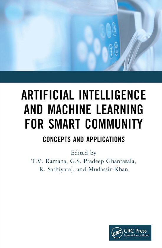Artificial Intelligence and Machine Learning for Smart Commu ... - cover