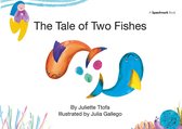 The Tale of Two Fishes