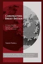 Corpus and Discourse- Constructing Brexit Britain