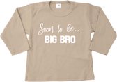 Grote broer T-shirt tekst-Soon to be big bro-Maat 92