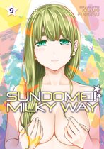 Sundome!! Milky Way- Sundome!! Milky Way Vol. 9