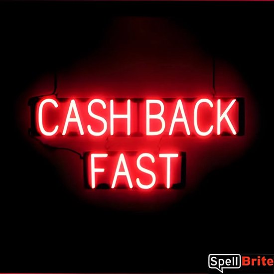CASH BACK FAST - Néon publicitaire Néon LED enseigne lumineuse | SortBrite | 88 x 38 cm | 6 modes de gradation - 8 animations lumineuses | Éclairage au néon pour panneaux publicitaires