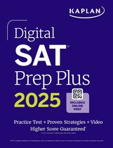 Kaplan Test Prep- Digital SAT Prep Plus 2025: Prep Book, 1 Full Length Practice Test, 700+ Practice Questions