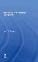 Television: The Director's Viewpoint