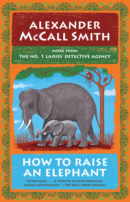 No. 1 Ladies' Detective Agency Series- How to Raise an Eleph ... - cover