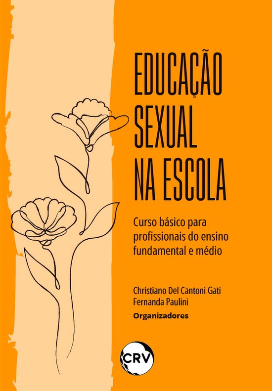 Educação Sexual Na Escola Ebook Christiano Del Cantoni Gati 9786525147956 Boeken Bol 3900