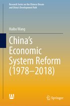 Research Series on the Chinese Dream and China’s Development Path- China’s Economic System Reform (1978–2018)