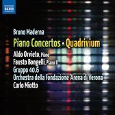 Aldo Orvieto, Fausto Bongelli, Gruppo 40.6, Orchestra Della Fondazione 'Arena Di Verona', Carlo Miotto - Bruno Maderna: Piano Concertos / Quadrivium (CD)