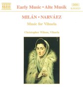 Christopher Wilson - Milán & Narváez: Music For Vihuela (CD)