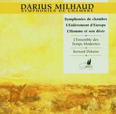 Ensemble Des Temps Modernes - Symphonies De Chambre (CD)