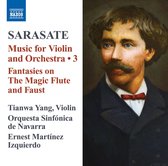 Tianwa Yang, Orquesta Sinfónica de Navarra, Ernest Martínez Izquierdo - Sarasate: Violin And Orchestra Music, Vol. 3 (CD)