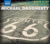 Bournemouth Symphony Orchestra, Marin Alsop - Michael Daugherty: Route 66 / Ghost Ranch / Sunset Strip / Time Machine (CD)