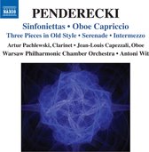 Artur Pachlewski, Jean-Louis Capezzali, Warsaw Philharmonic Chamber Orchestra, Antoni Wit - Penderecki: Sinfoniettas | Oboe Capriccio | Three Pieces In Old Style | Serenade | Intermezzo (CD)