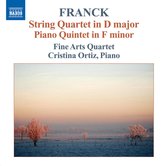 Fine Arts Quartet, Cristina Ortiz - Franck: String Quartet/Piano Quintet (CD)