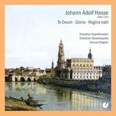 Dresdner Kapellknaben, Staatskapelle Dresden, Konrad Wagner - Hasse: Te Deum, Gloria, Regina Coeli (CD)