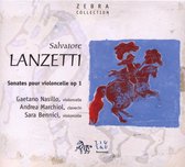 Gaetano Nasillo, Andrea Marchiol, Sara Bennici - Lanzetti: Sonate A Violoncello (CD)