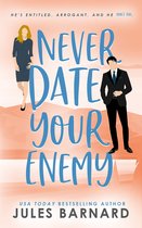Never Date 5 - Never Date Your Enemy
