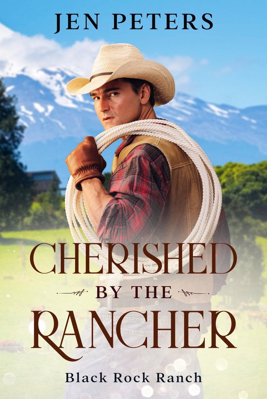 Black Rock Ranch 1 - Cherished by the Rancher (ebook), Jen Peters ...