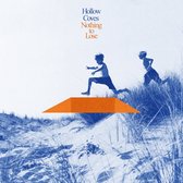 Hollow Coves - Nothing To Lose (CD)