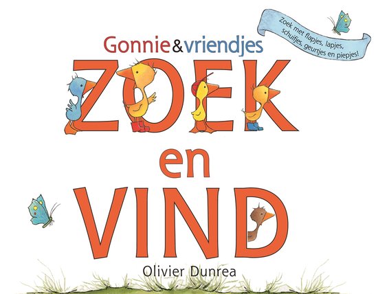 Gonnie & vriendjes - Zoek en vind - Olivier Dunrea