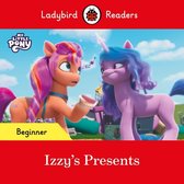 Ladybird Readers - Ladybird Readers Beginner Level – My Little Pony – Izzy's Presents (ELT Graded Reader)