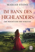 Im Bann des Highlanders 8 - Der Beschützer der Schottin - Achter Band der Im Bann des Highlanders-Reihe