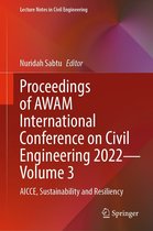 Lecture Notes in Civil Engineering 386 - Proceedings of AWAM International Conference on Civil Engineering 2022 - Volume 3