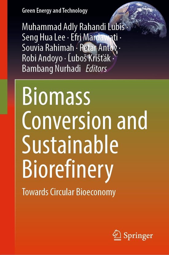 Green Energy and Technology - Biomass Conversion and Sustainable ...