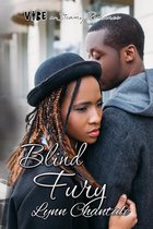 VIBE a Steamy Romance 5 - Blind Fury