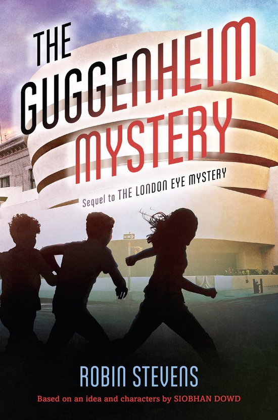 Boekomslag: The Guggenheim Mystery, vervolg op The London Eye Mystery, met drie kinderen die voor het Guggenheim Museum rennen.
