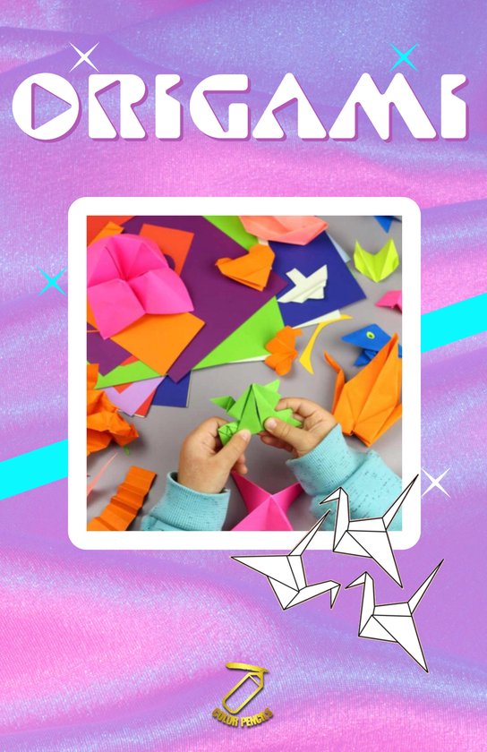 ORIGAMI (ebook), COLOR PENCILS 1230007363733 Boeken bol