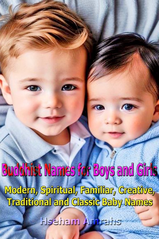 Buddhist Names for Boys and Girls (ebook), Hseham Amrahs