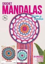 Crochet Mandalas. Diseño y Armonía