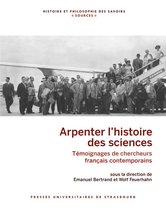 Histoire et philosophie des savoirs - Arpenter l'histoire des sciences