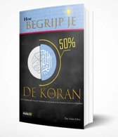 Hoe begrijp je 50 procent van de Koran