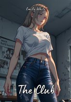 Erotic Sexy Stories Collection with Explicit High Quality Illustrations in Manga and Hentai Style. Hot and Forbidden Plots Uncensored. Nude Images of Naughty and Beautiful Girls. Only for Adults 18+. 6 - The Club
