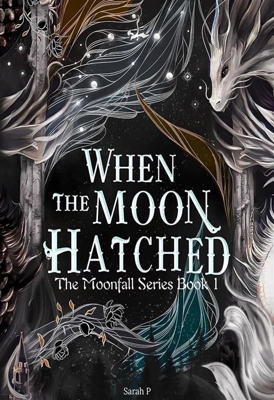 When the Moon Hatched - The Moonfall Series Book 1 (ebook), Sarah