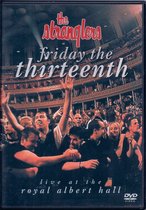 Friday The Thirteenth Live At The Royal Albert Hall