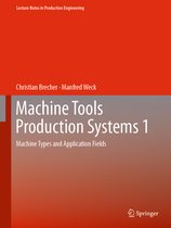 Lecture Notes in Production Engineering- Machine Tools Production Systems 1
