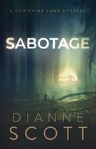 A Christine Lane Mystery 4 - Sabotage